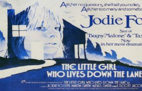 The Little Girl Who Lives Down the Lane (1976)